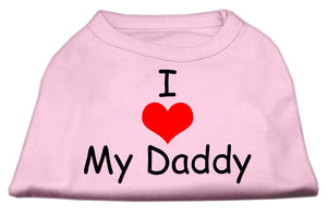 I Love My Daddy Screen Print Shirts Pink Sm