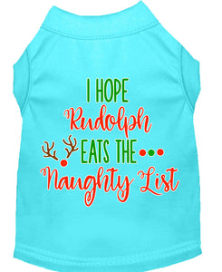 Hope Rudolph Eats Naughty List Screen Print Dog Shirt Aqua Xxxl