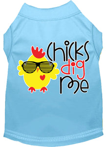 Chicks Dig Me Screen Print Dog Shirt Baby Blue Sm