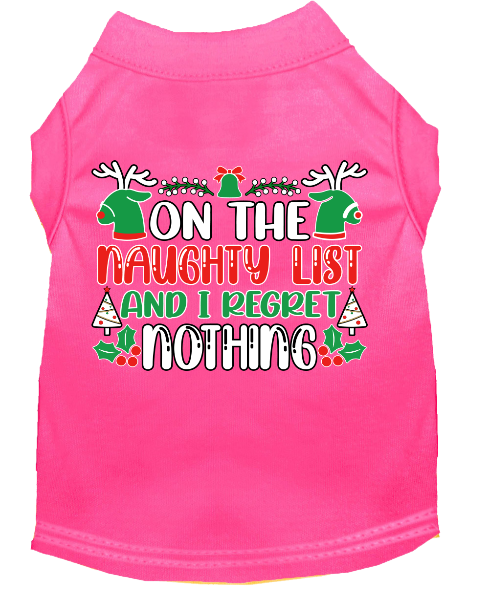 I Regret Nothing Screen Print Dog Shirt Bright Pink Size Sm