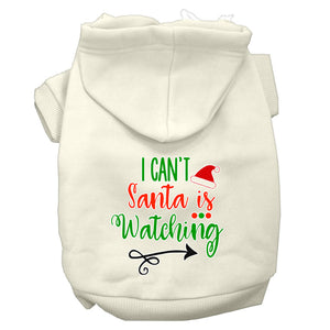 I Can't, Santa Is Watching Screen Print Dog Hoodie Cream L
