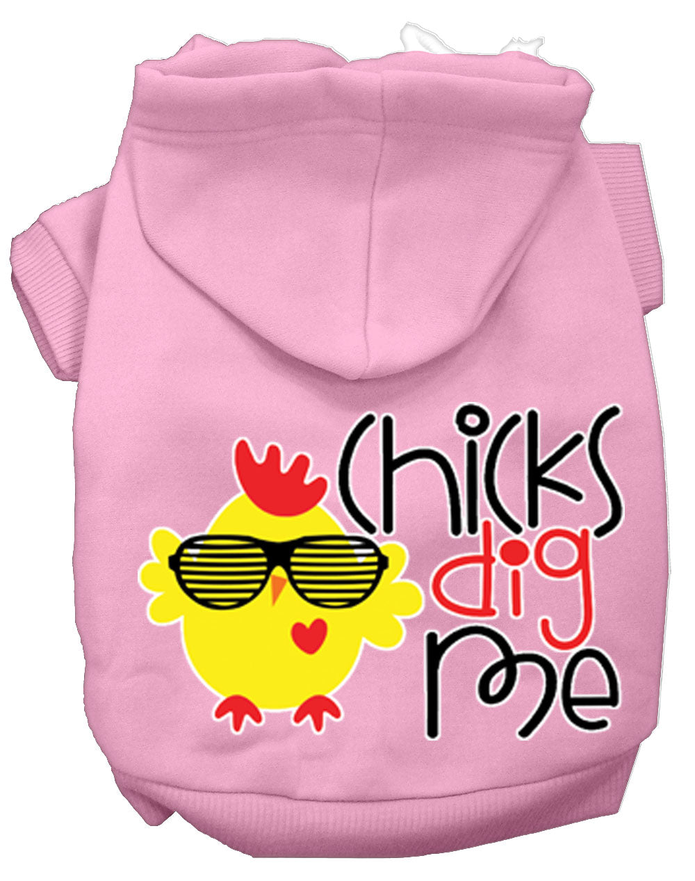 Chicks Dig Me Screen Print Dog Hoodie Light Pink M