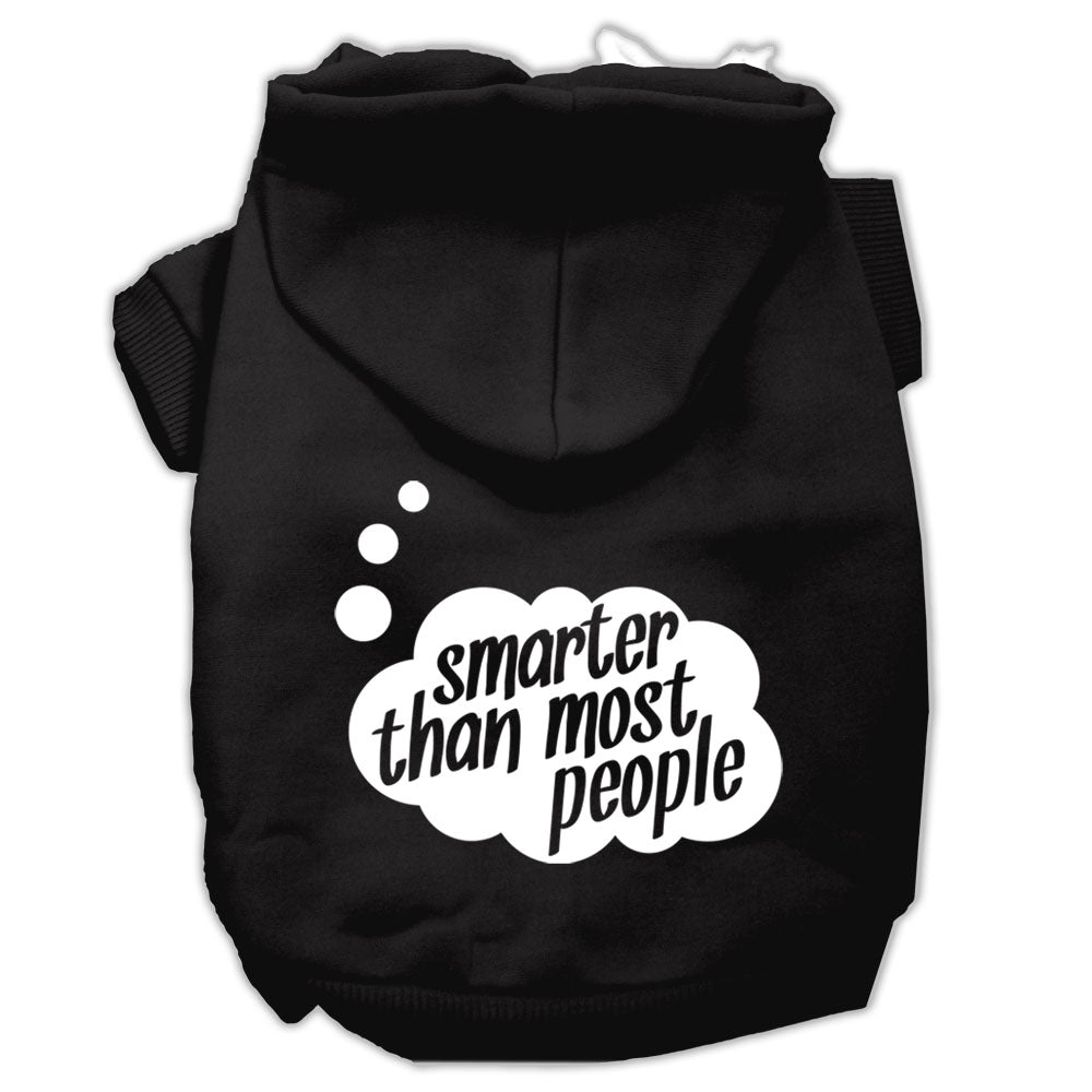 Smarter Then Most People Screen Printed Dog Pet Hoodies Black Size Sm