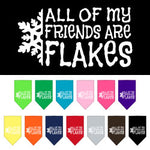 All of My Friends are Flakes Holiday Bandanas